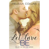 Let Love Be