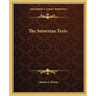 The Sumerian Texts