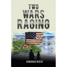 Two Wars Raging