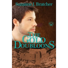 The Gold Doubloons