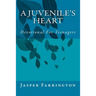 A Juvenile's Heart: Devotional For Teenagers