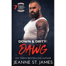 Down & Dirty - Dawg