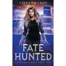 Fate Hunted