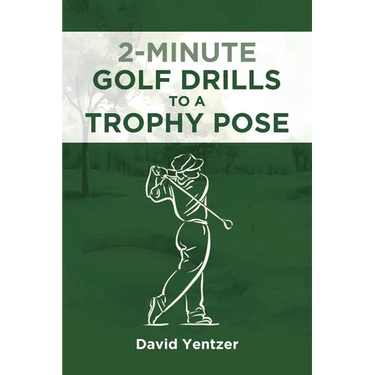2 Minute Golf Drills to a Trophy Pose