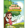 I am Just as Special: How to be a Sibling of a Special Needs Child