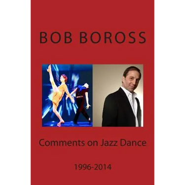 Comments on Jazz Dance, 1996-2014