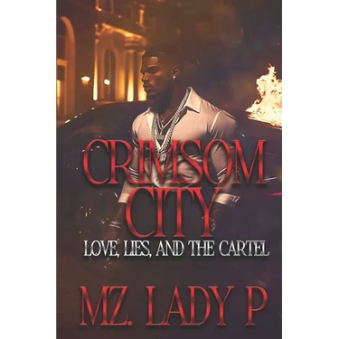 Crimsom City: Love, Lies, & Betrayal