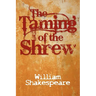 The Taming of the Shrew