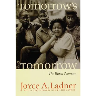 Tomorrow's Tomorrow: The Black Woman