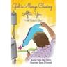God Is Always Chasing After You: With Smiles to Share