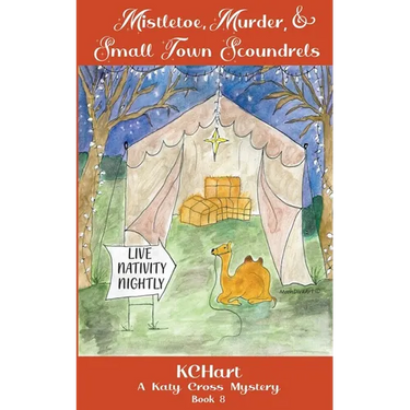 Mistletoe Murder and Small Town Scoundrels