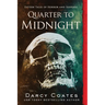 Quarter to Midnight: Fifteen Tales of Horror and Suspense