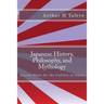 Japanese History, Philosophy, and Mythology: Lesson Plans for the Culture of Japan