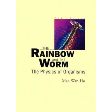 Rainbow & the Worm, the (2nd Ed)