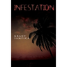 Infestation