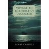 Voyage to the First of December