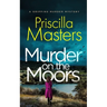 MURDER ON THE MOORS a gripping murder mystery