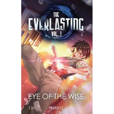 The Everlasting: Eye of the Wise: An Original English Light Novel