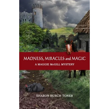Madness, Miracles and Magic