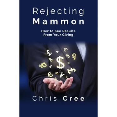 Rejecting Mammon: How to See Results From Your Giving