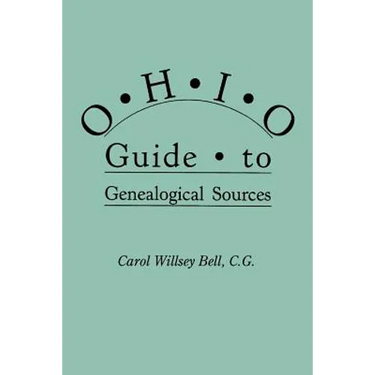 Ohio Guide to Genealogical Sources