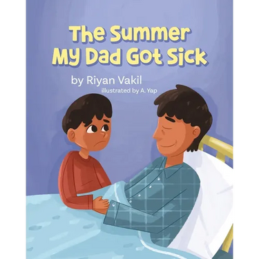 The Summer My Dad Got Sick