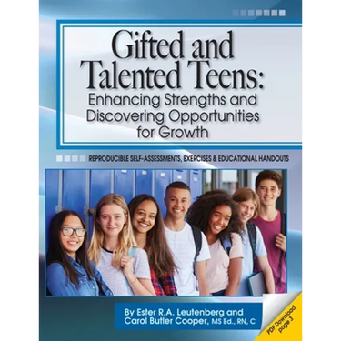 Gifted and Talented Teens: Enhancing Strengths and Discovering Opportunities for Growth