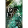 Fate's Tether