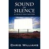 Sound of Silence: A Choice That Matters