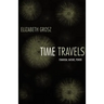 Time Travels: Feminism, Nature, Power