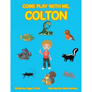 Come Play with Me, Colton