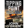 Tipping Point: Escalation