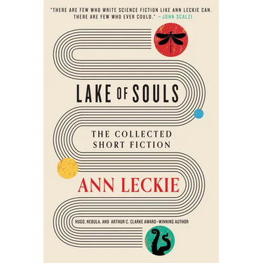 Lake of Souls: The Collected Short Fiction