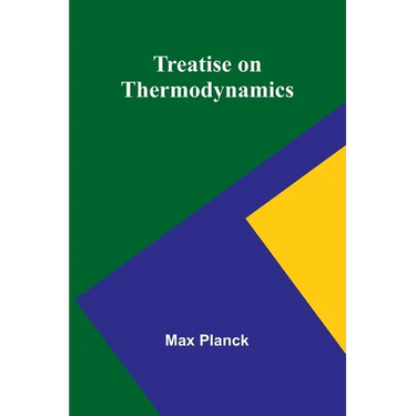 Treatise on Thermodynamics