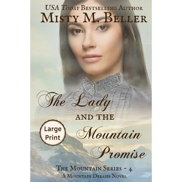 The Lady and the Mountain Promise