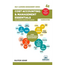 Cost Accounting and Management Essentials You Always Wanted To Know: 4th Edition (Self-Learning Management Series)
