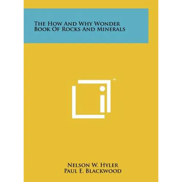The How And Why Wonder Book Of Rocks And Minerals