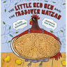 The Little Red Hen and the Passover Matzah