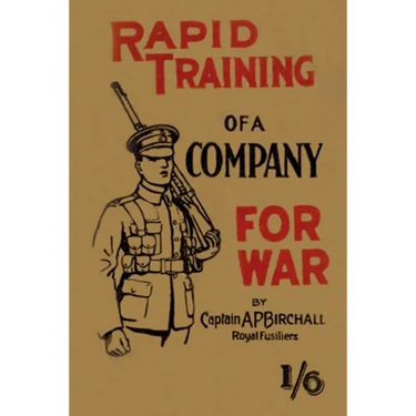 Rapid Training of a Company for War