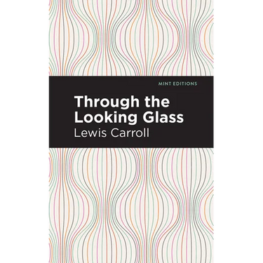 Through the Looking Glass