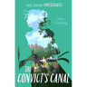 The Convict's Canal (Jane Austen Investigates)