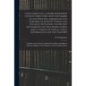 Leeds, Grenville, Lanark, & Renfrew County Directory, With the Names of the Principal Inhabitants of Upwards of Seventy Towns and Villages, Including