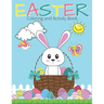 Easter Coloring And Activity Book: Easter Coloring Pages and Activities for Kids Ages 5 And Up