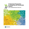 A Chemicals Perspective on Designing with Sustainable Plastics