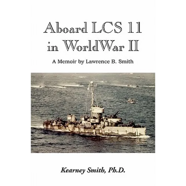 Aboard Lcs 11 in WW II