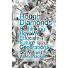 Rough Diamonds: Rethinking How We Educate Future Generations