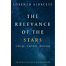 Relevance of the Stars: Christ, Culture, Destiny