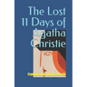 The Lost 11 Days of Agatha Christie