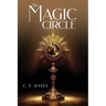 The Magic Circle: With Color Illustrations