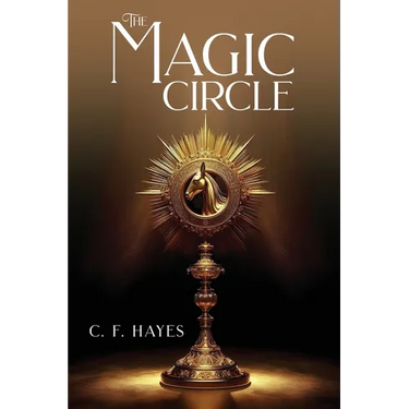 The Magic Circle: With Color Illustrations
